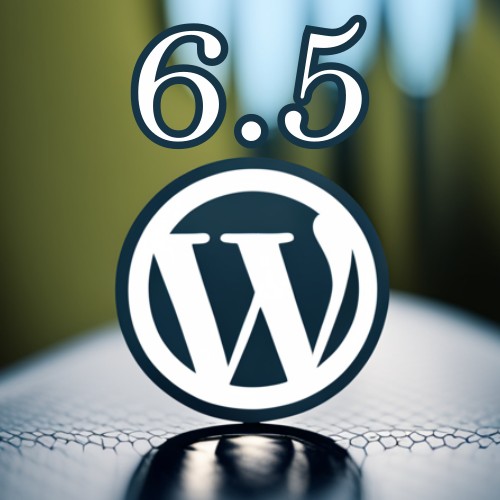 Welcome to the innovative world of WordPress 6.5 
